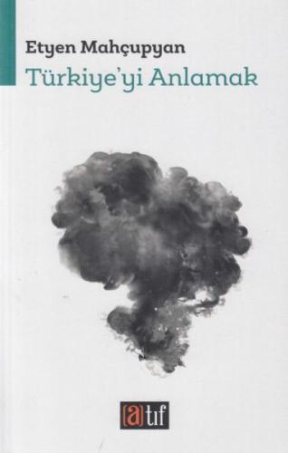 Türkiye'yi Anlamak