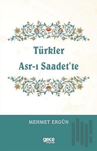 Türkler Asr-ı Saadette