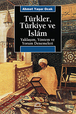 Türkler, Türkiye ve İslam | Kitap Ambarı