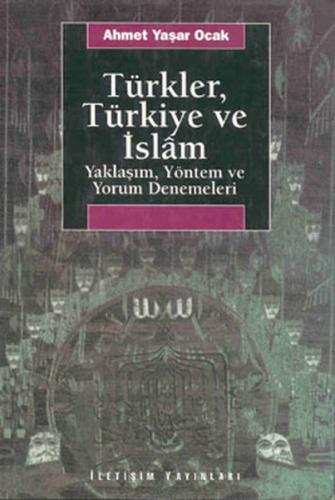 Türkler, Türkiye ve İslam | Kitap Ambarı