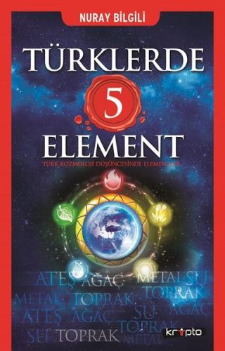Türklerde 5 Element | Kitap Ambarı
