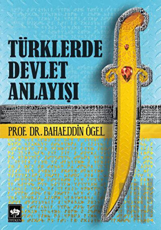 Türklerde Devlet Anlayışı | Kitap Ambarı
