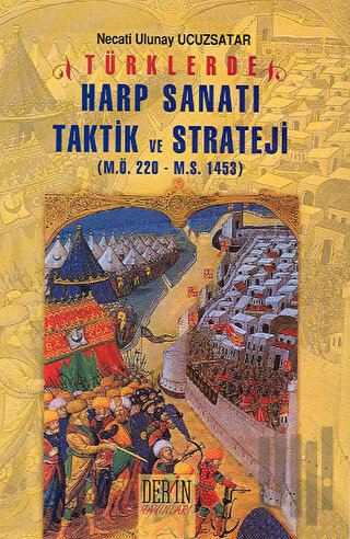 Türklerde Harp Sanatı Harp Sanatı Taktik ve Strateji | Kitap Ambarı