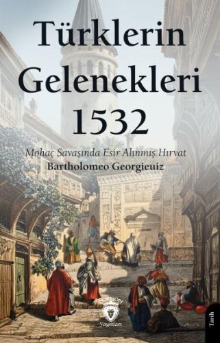 Türklerin Gelenekleri 1532