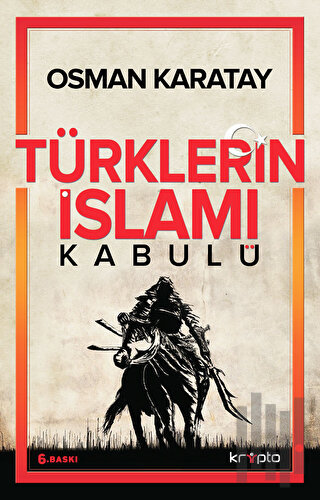 Türklerin İslamı Kabulü | Kitap Ambarı