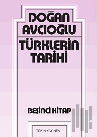 Türklerin Tarihi 5. Kitap | Kitap Ambarı
