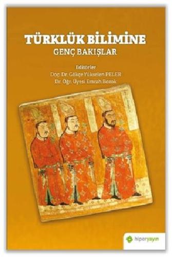 Türklük Bilimine Genç Bakışlar | Kitap Ambarı
