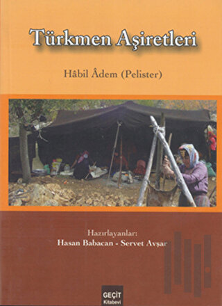 Türkmen Aşiretleri | Kitap Ambarı