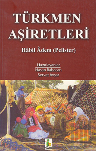 Türkmen Aşiretleri | Kitap Ambarı