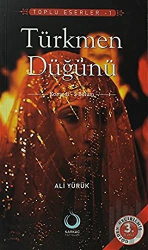 Türkmen Düğünü | Kitap Ambarı
