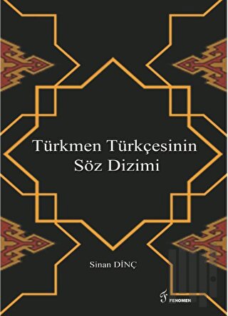 Türkmen Türkçesinin Söz Dizimi | Kitap Ambarı