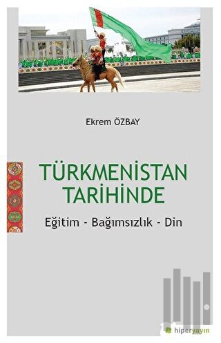 Türkmenistan Tarihinde | Kitap Ambarı