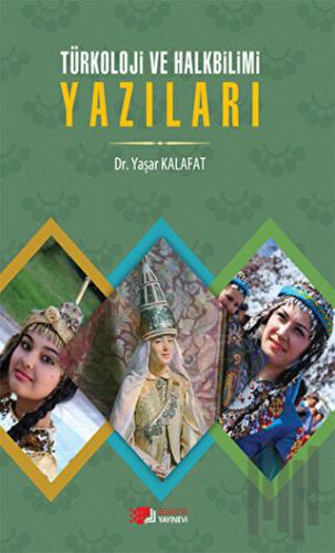 Türkoloji ve Halk Bilimi Yazıları | Kitap Ambarı