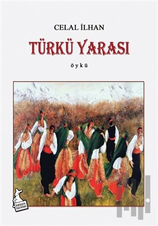 Türkü Yarası | Kitap Ambarı
