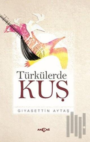 Türkülerde Kuş | Kitap Ambarı