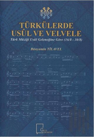 Türkülerde Usül ve Velvele | Kitap Ambarı