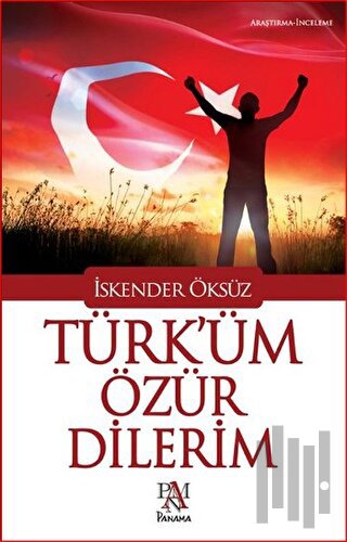 Türk'üm Özür Dilerim | Kitap Ambarı