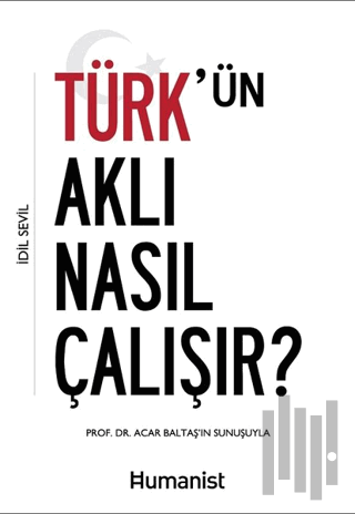 Türk'ün Aklı Nasıl Çalışır? | Kitap Ambarı