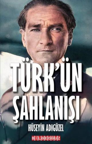 Türk'ün Şahlanışı | Kitap Ambarı