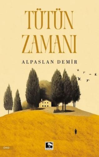 Tütün Zamanı | Kitap Ambarı