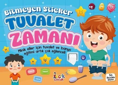Tuvalet Zamanı - Bitmeyen Sticker - Minik Eller İçin Tuvalet ve Banyo 