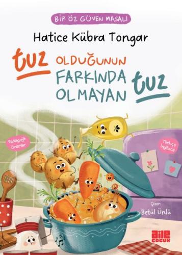 Tuz Olduğunun Farkında Olmayan Tuz / Bir Öz Güven Masalı | Kitap Ambar