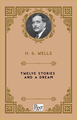 Twelve Stories and A Dream | Kitap Ambarı