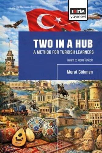 Two in a Hub - A Method for Turkish Learners | Kitap Ambarı