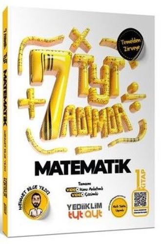 TYT Yedi Adımda Temel Matematik Video Konu Anlatımlı Video Çözümlü Soru Bankası 1.Kitap