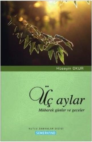 Üç Aylar | Kitap Ambarı