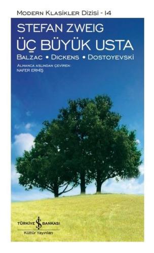Üç Büyük Usta: Balzac - Dıckens - Dostoyevski (Ciltli) | Kitap Ambarı