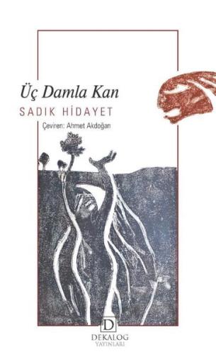 Üç Damla Kan | Kitap Ambarı
