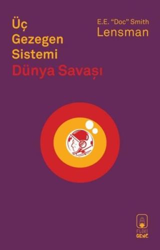 Üç Gezegen Sistemi - Dünya Savaşı