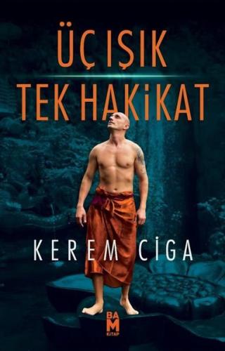 Üç Işık Tek Hakikat