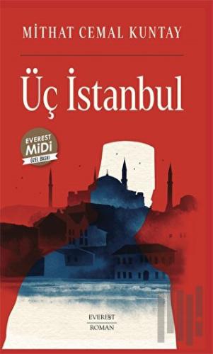 Üç İstanbul (Midi Boy) | Kitap Ambarı