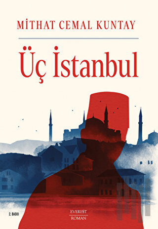 Üç İstanbul | Kitap Ambarı