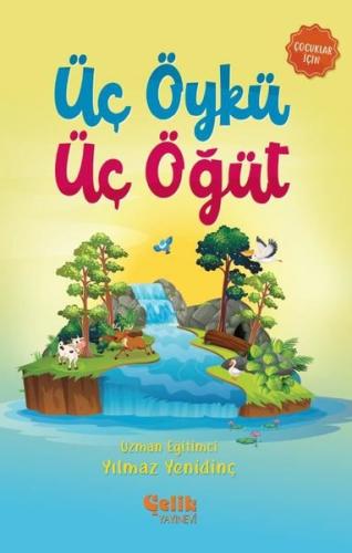Üç Öykü Üç Öğüt | Kitap Ambarı