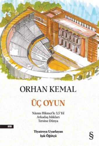 Üç Oyun - Nazım Hikmet'le 35 Yıl Arkadaş Islıkları Tersine Dünya | Kit