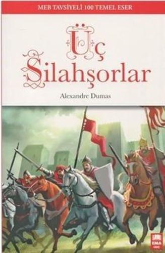 Üç Silahşorlar | Kitap Ambarı