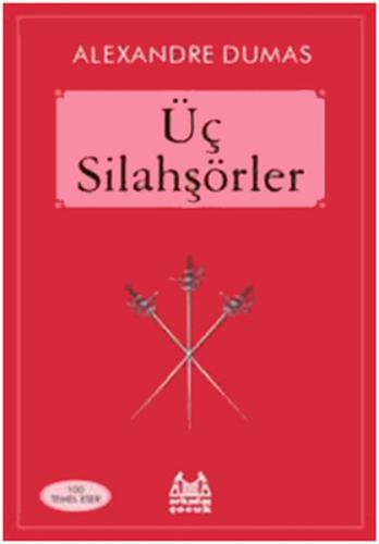 Üç Silahşörler | Kitap Ambarı