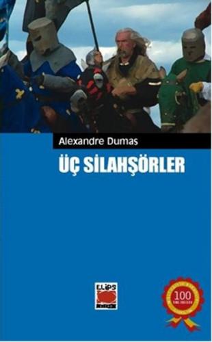 Üç Silahşörler | Kitap Ambarı