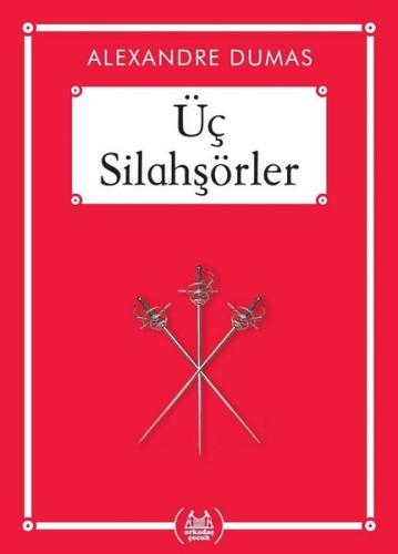 Üç Silahşörler | Kitap Ambarı
