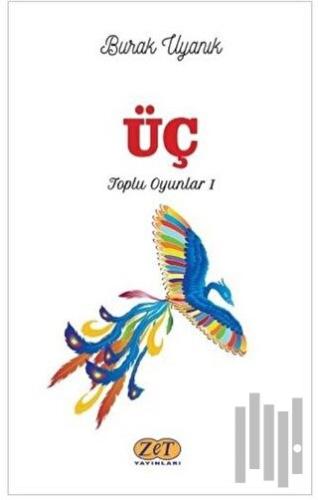 Üç - Toplu Oyunlar 1
