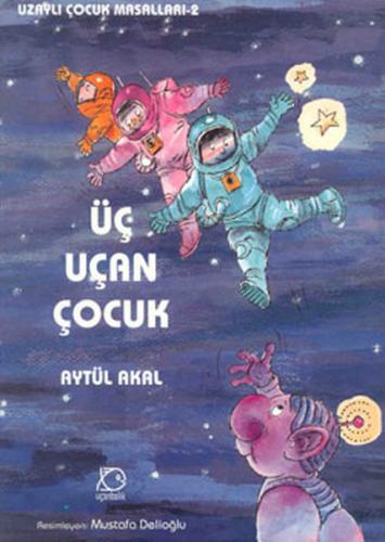Üç Uçan Çocuk | Kitap Ambarı