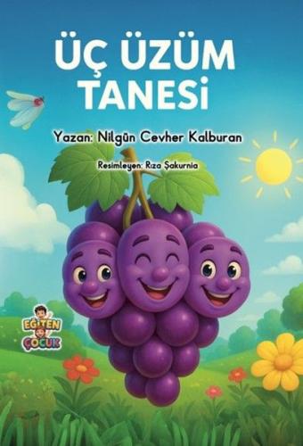 Üç Üzüm Tanesi