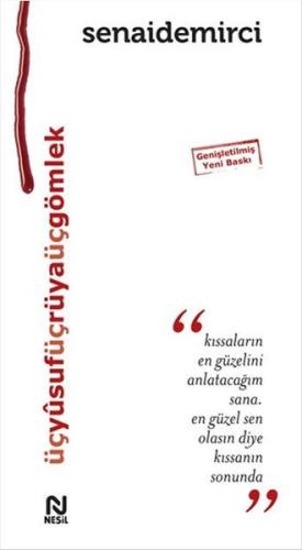 Üç Yusuf Üç Rüya Üç Gömlek | Kitap Ambarı