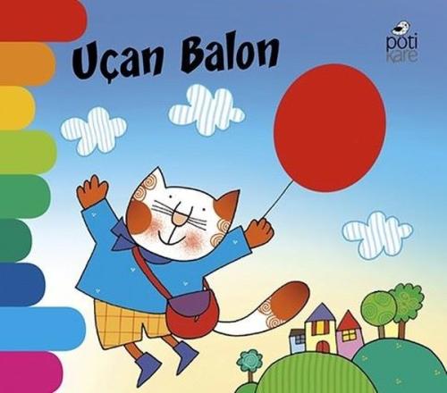 Uçan Balon - Delikli Kitaplar Serisi | Kitap Ambarı