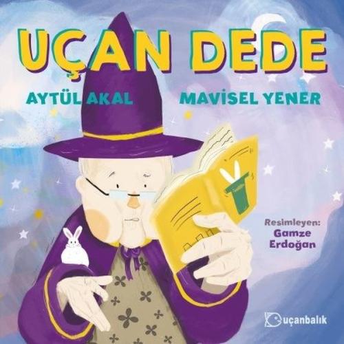 Uçan Dede | Kitap Ambarı