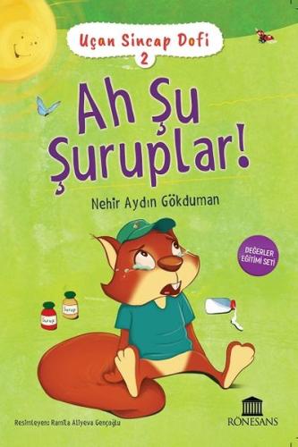 Uçan Sincap Dofi 2 - Ah Şu Şuruplar! | Kitap Ambarı