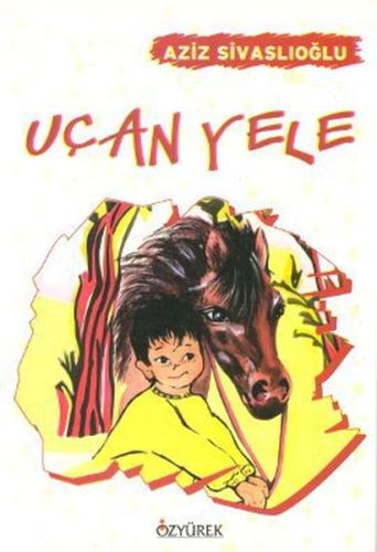 Uçan Yele | Kitap Ambarı